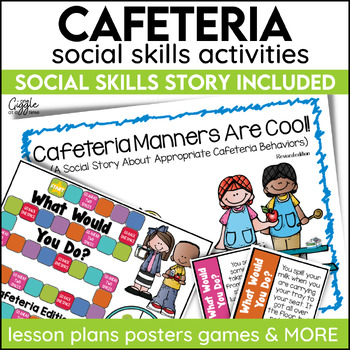 Preview of Social Stories Cafeteria Rules Expectations Posters Activities Role Play & Games