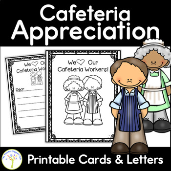 Preview of Cafeteria Worker Appreciation Thank You Cards Letters and MORE