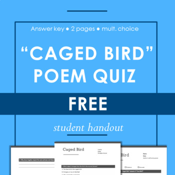 Preview of Caged Bird Poem with Reading Multiple Choice Quiz