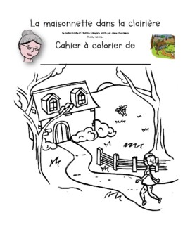 Preview of Cahier à colorier et histoire La Maisonnette dans la clairière