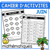Cahier d'activités | French Summer Math Activities | L'été