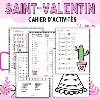 Preview of Cahier d'activités St-Valentin - Activity book Valentine's Day