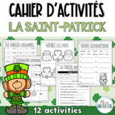 Cahier d'activités: la Saint-Patrick - French St.Patrick's