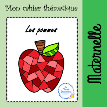 Preview of Cahier d'activités thématiques Pommes Apple worksheets