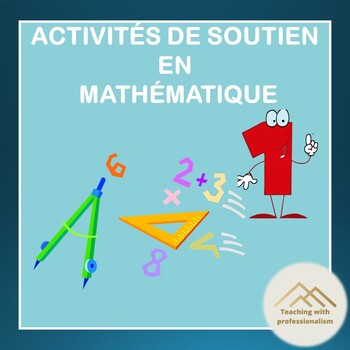Preview of Cahier d'exercices en mathématiques - Activités de soutien en mathématique