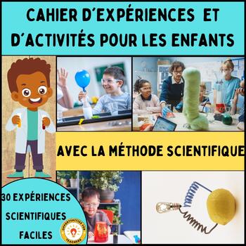 Preview of Cahier d'expériences et d'activités pour les enfants - french Fun Experiment