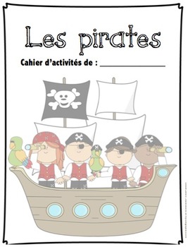 Preview of Cahier d'activités Les pirates/ French pirates activities printable