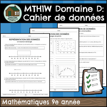 Preview of Cahier de données (Mathématiques Ontario de 9e année) French MTH1W