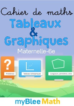 Preview of Cahier de maths - Tableaux et graphiques - Complet -CP-6e
