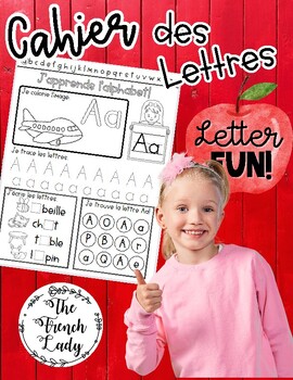 Preview of Cahier des Lettres - French Alphabet Workbook