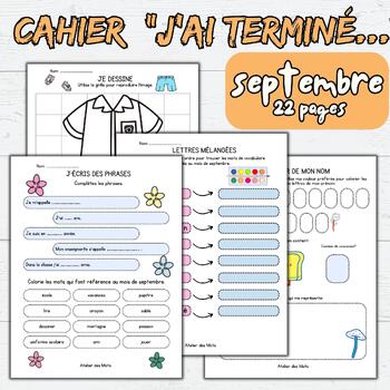 Preview of Cahier j'ai terminé - Septembre/September-Early Finishers Book