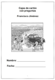 Cajas de cartón de Francisco Jiménez con preguntas