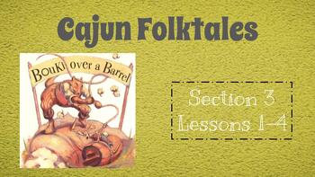 Preview of Cajun Folktales Guidebook Unit Section 3