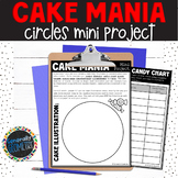 Parts of a Circle Vocabulary | Cake Mania Mini Project