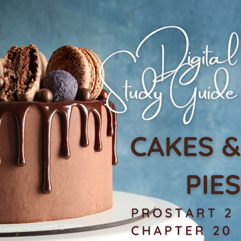 Preview of Cakes and Pies Digital Study Guide (Google Form) - ProStart 2, Chapter 20