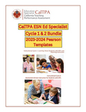 CalTPA EdSp Passing Score BUNDLE: Cycles 1 & 2 and Video A