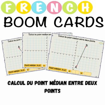 Preview of Calcul du point médian entre deux points French Boom Cartes™