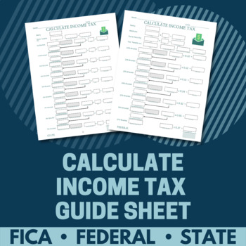Preview of Calculate Federal and State Income Tax | Tax Bracket Guided Worksheet | 2023+