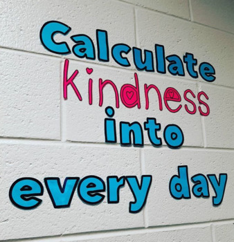 Preview of Calculate Kindness into Every Day Bulletin Board Letters Freebie