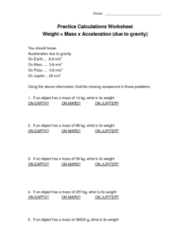 Preview of Calculate WEIGHT = mass x acceleration due to gravity worksheet