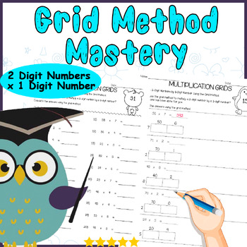 Preview of Calculate with Grid Method Mastery:Multiplying 2 Digit Numbers by 1 Digit Number
