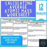 Calculating Average Atomic Mass Worksheet - Key Included