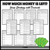How much money is left? Jump Strategy with Decimals
