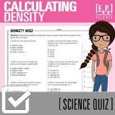 Calculating Density Quiz | Editable Science Quiz