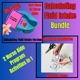 Calculating Fluid Intake Games BUNDLE for Nurse Aide (CNA)