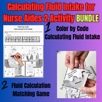 Preview of Calculating Fluid Intake for Nurse Aides (CNAs) 2 in 1 Activity Bundle