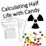 Calculating Half Life with Candy