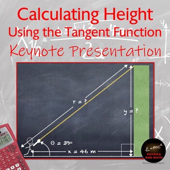 Preview of Calculating Height using the Tangent Function Keynote Presentation