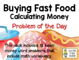 Calculating Money - Problem of the Day - 12 Problems - Int