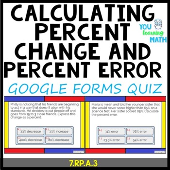 Preview of Calculating Percent of Change and Percent Error: Google Forms Quiz - 20 Problems