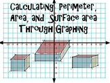 Calculating Perimeter, Area, and Surface Area through Grap