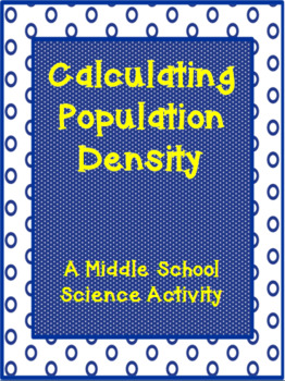 Preview of Calculating Population Density