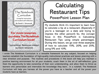 Preview of Calculating Restaurant Tips - The Notebook Curriculum Lesson Plans