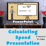 Calculating Speed PowerPoint Presentation