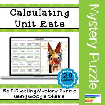 Preview of Calculating Unit Rate: Self Checking Mystery Picture using Google Sheets