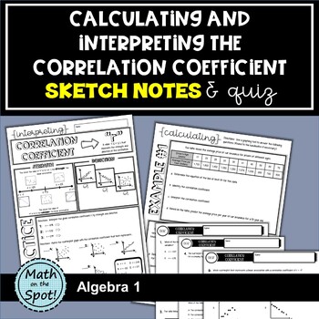 Preview of Calculating and Interpreting the Correlation Coefficient Sketch Notes & Quiz