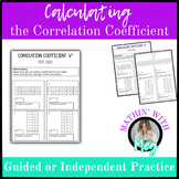Calculating the Correlation Coefficient | Algebra 1 | TEKS A.4A
