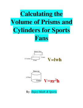 Preview of Calculating the Volume of Prisms and Cylinders for Sports Fans