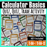 Calculator Basics Task Cards - Quiz Quiz Trade Activity -T