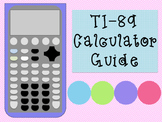Calculator Guide: TI-89 {Calculus}