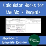 Calculator Hacks for the Algebra 2 Regents