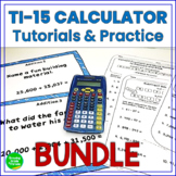TI-15 Calculator Practice BUNDLE