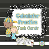 Calculator Practice Task Cards