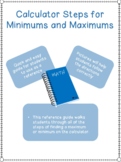 Calculator Steps for Finding Maximums and Minimums