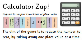 Preview of Calculator Zap! A game to promote place value knowledge