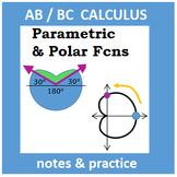 Calculus: 10 - Parametric and Polar Functions, their deriv